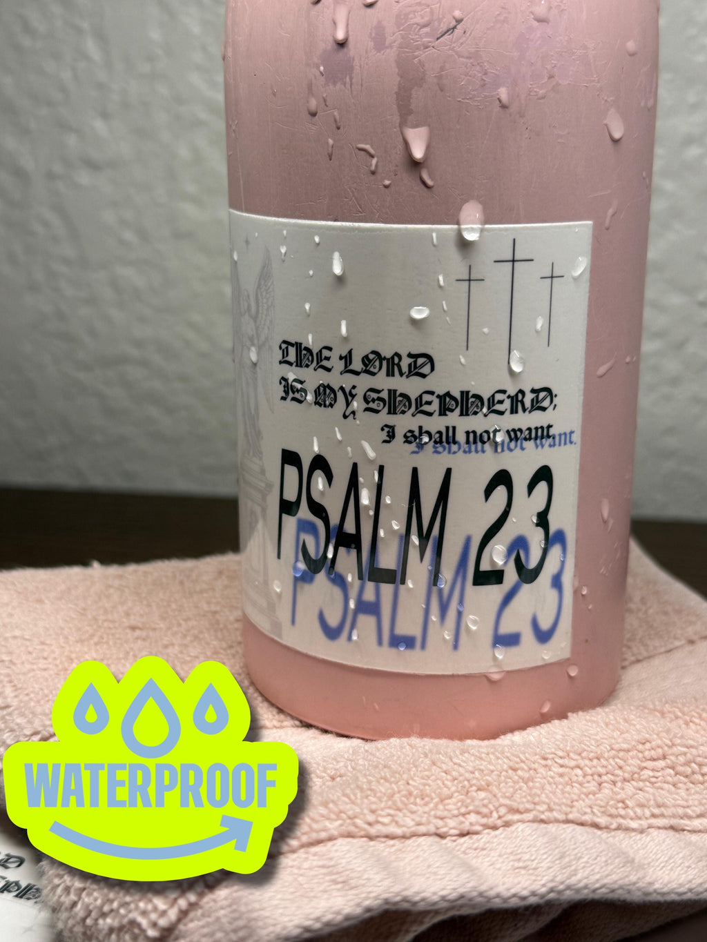 Psalm 23 Waterproof Sticker: Gothic Christian Decal